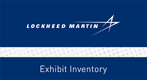 Lockheed Martin Exhibit Inventory